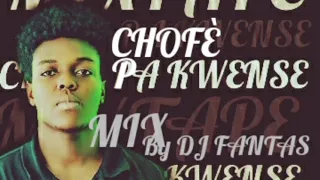 CHOFÈ PA KWENSE MIXTAPE AFRO RABODAY 2022 BY DJ FANTAS