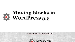 Moving Gutenberg blocks in WordPress 5.5