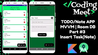 TODO/Note App - 3 | MVVM | Room DB | Insert Task | Android Studio Kotlin