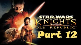 Star Wars: Knights of the Old Republic - The Rancor (Part 12)