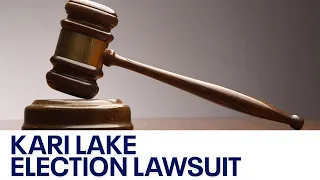 2022 Election: 1st hearing for Kari Lake's election lawsuit held