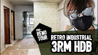 HDB (PRE-)RENO TOUR | How To Renovate A Retro Industrial 3-Room HDB Flat – Part 1