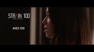 Strain 100- Первый Официальный тизер!(2019)