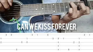 Fingerstyle of Can We Kiss Forever by Kina (Tabs on screen)