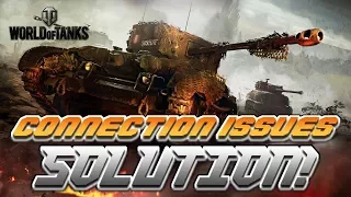 How to Fix World of Tanks Connection Issues / Lag