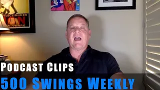 500 Swings Weekly