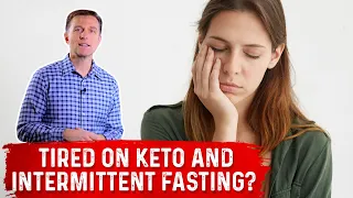 5 Reasons Why You Feel Tired On Keto Diet! – Dr. Berg On Intermittent Fasting & Fatigue