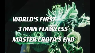 World's First Trio Flawless Master Crota's End