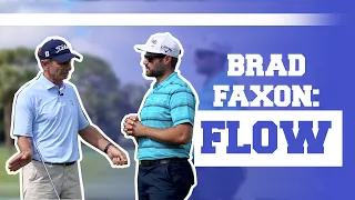 Brad Faxon: Flow