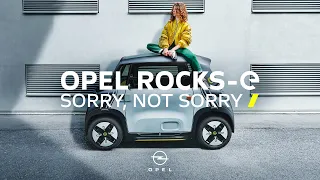 Sorry, not sorry: Opel Rocks-e, 100% Electric.