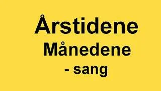 Månedene sang - Sang om månedene i året - Årstidene