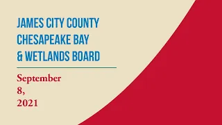 Chesapeake Bay & Wetlands Board Meetings – September 8, 2021