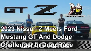 2023 Nissan Z Meets Ford Mustang GT And Dodge Challenger In Drag Race