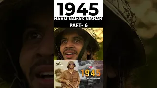 1945 - Naam Namak Nishan | Short Film |  part - 6  #shorts #shortfeed #shortvideos #shorts