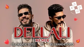 EL Grande TOTO ft EL Grande TOTO - DELLALI | REMIX BY ZS 20 MUSIC