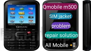 Qmobile m500 SIM jacket problem repair solution All Mobile 📲