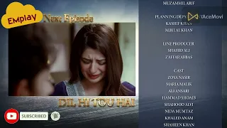 New!Dil Hi Tou Hai Episode13 promo| Teaser| Review| Zoya Nasir| Ali Ansari| ARYDigital Drama| EMplay