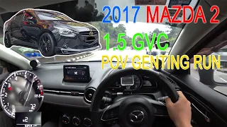 帅气黑武将 | 2017 Mazda 2 1.5 GVC | Malaysia #POV [Genting Run 冲上云霄]