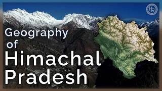 The Geography of Himachal Pradesh