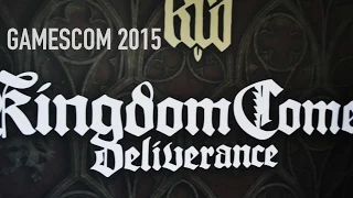 Kingdom Come: Deliverance - Gamescom 2015