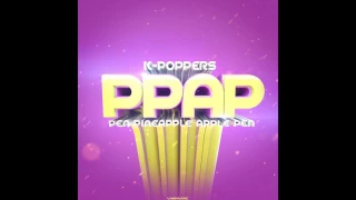 K-Poppers - PPAP (Technoposse Remix Edit)