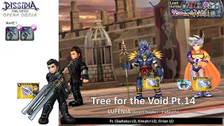 DFFOO GL (Tree for the Void Pt.14 LUFENIA) Gladiolus LD, Kimahri LD, Firion LD