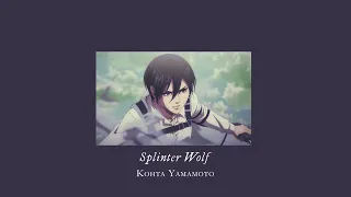 KOHTA YAMAMOTO - Splinter Wolf (slowed + reverbed)