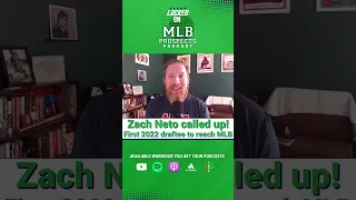 Los Angeles Angels call up SS Zach Neto! | MLB Prospects Podcast