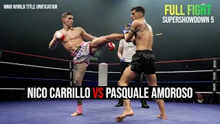 Nico Carrillo vs Pasquale Amoroso - FULL FIGHT - WMO World Title Unification