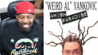 [ Reaction ] Weird Al Yankovic - Amish Paradise Parody of Gangsta's Paradise & Eat It