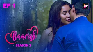 Baarish S2 Full  - Ep 1 - From Togetherness To Separation - Web Series - Sharman Joshi, Asha Negi