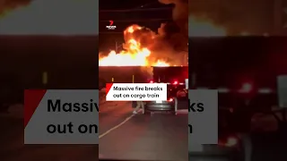 Massive fire breaks out on cargo train