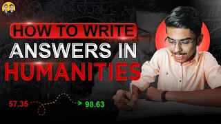 How to Write Answers in Humanities | Board Exam 2024