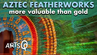 Aztec feather art more precious than gold!