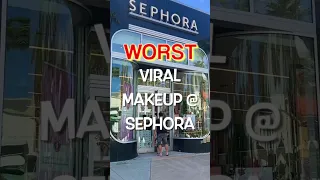 WORST VIRAL MAKEUP AT SEPHORA!!