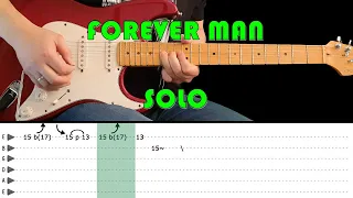 FOREVER MAN - Guitar lesson - Guitar solo with tabs (fast & slow) - Eric Clapton