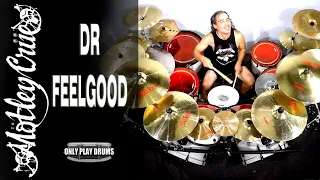 Motley Crue - Dr Feelgood (Only Play Drums) V2