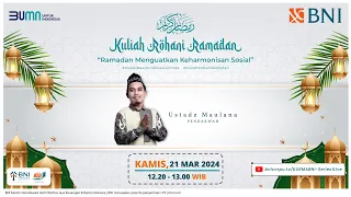 KURMA BNI Series 2024: "Ramadhan Menguatkan Keharmonisan Sosial"