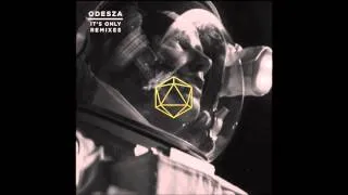 ODESZA - It's Only (feat. Zyra) (RÜFÜS/RÜFÜS DU SOL Remix)