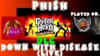 Phish - Down with Disease (Live) - Guitar Hero World Tour DLC Expert Full Band (June 25th, 2009)