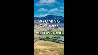 WYOMING Land for Sale near YELLOWSTONE National Park