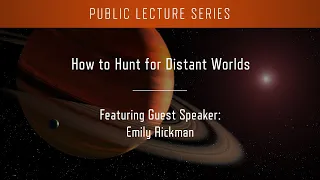 How to Hunt for Distant Worlds