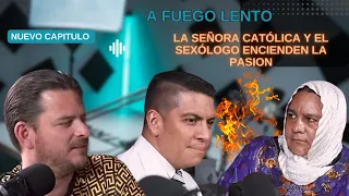 "A Fuego Lento: La Señora Católica y el Sexólogo Encienden la Pasión en Revela2"