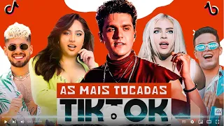 MELHOR MÚSICA DO TIKTOK 2022/LUAN SANTANA,LÚISA SONZA,Z.É FE.LIPE,ANA CASTELA,A.NIT.TA,FELIPE AMORIM