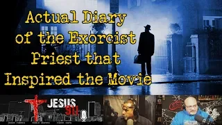 03 Jan 2020 Actual Diary of the Exorcist Priest that Inspired the Movie