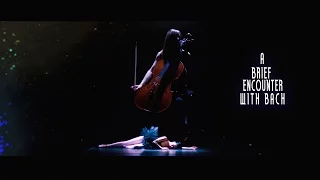A Brief Encounter with Bach - OFFICIAL VIDEO [NEW - 2016]