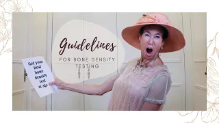 Guidelines for Bone Density Testing - 205 | Menopause Taylor