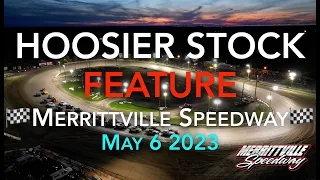 🏁Merrittville Speedway 5/6/23 HOOSIER STOCK FEATURE RACE 20 Laps