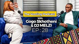 The Venting EP 28 | DJ Melzi On Cheating Rumours, Andiswa, Amapiano, Academics
