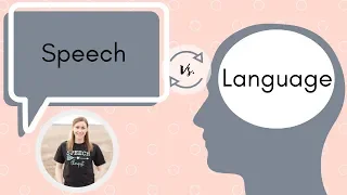 Speech Vs. Language: What's the difference?